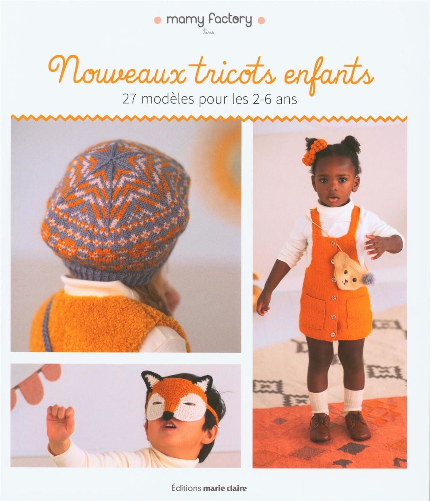 Nouveaux tricots enfants : 27 modèles pour les 2-6 ans
