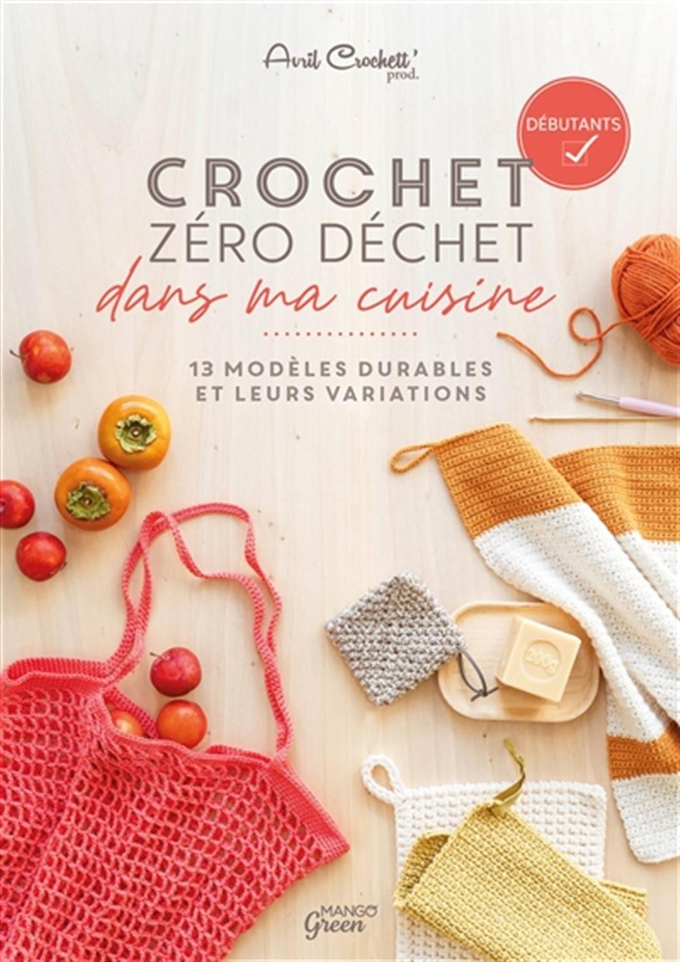 Couverture du livre Crochet zéro déchet dans ma cuisine avec l&