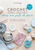 Couverture du livre Crochet zéro déchet dans ma salle de bain avec des images de tampons démaquillants, de lingettes et d&