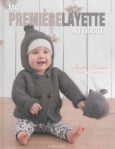 Ma première layette au tricot